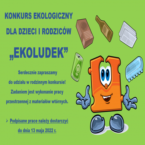 Ogłaszamy rodziny konkurs ekologiczny "EKOLUDEK"