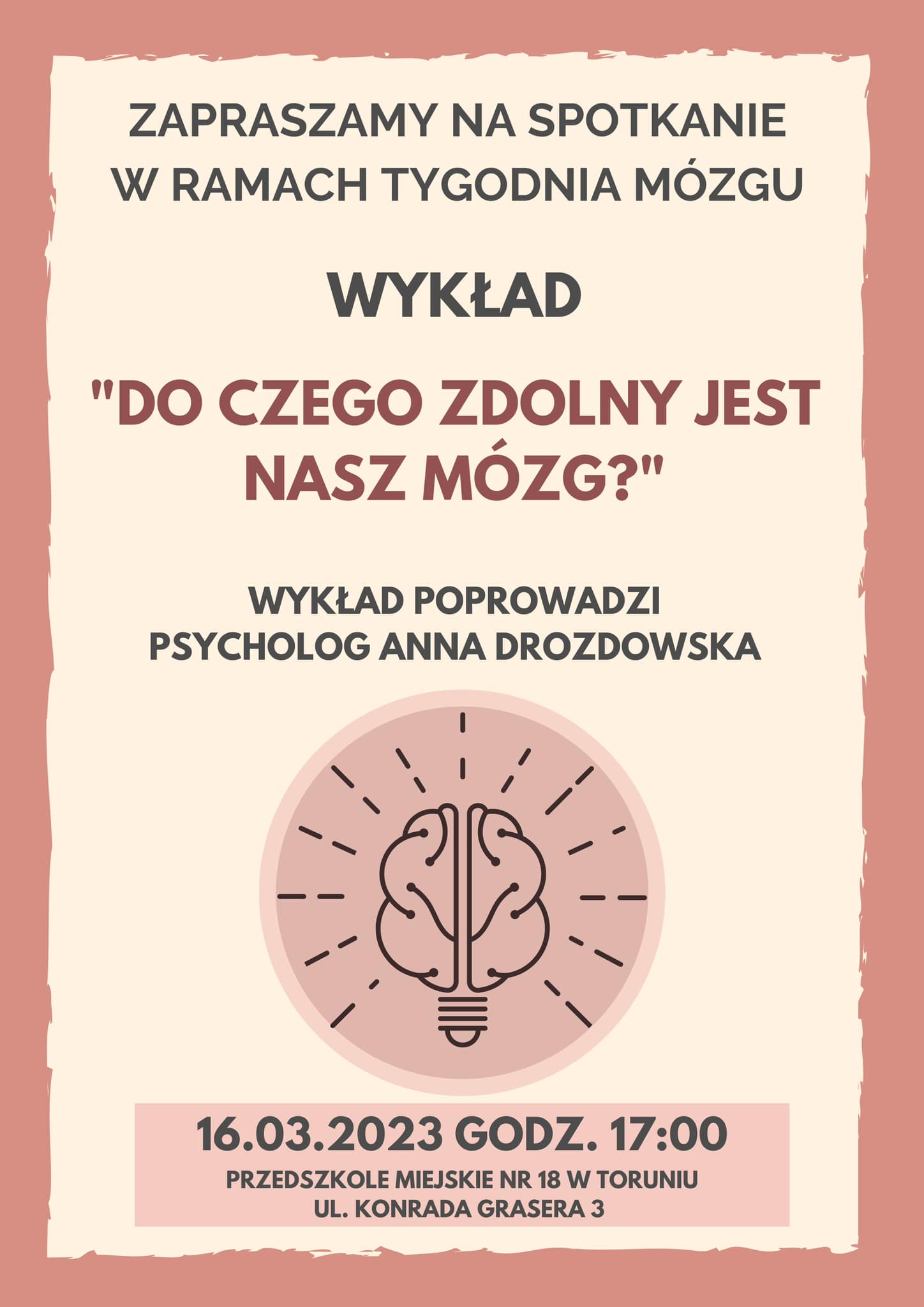 Wykład "Do czego zdolny jest nasz mózg?"