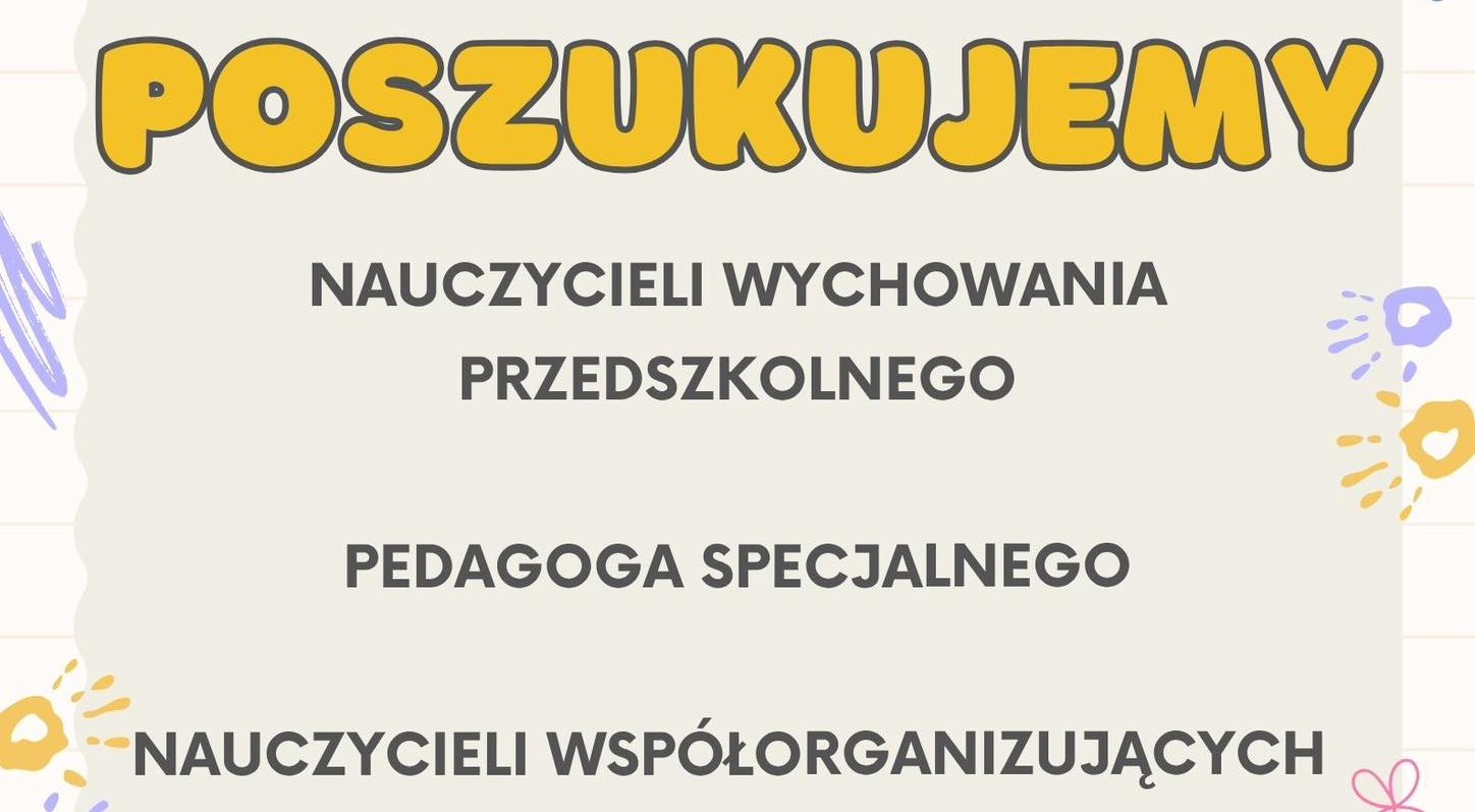 Poszukujemy nauczycieli na rok szkolny 2025/2026